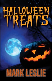 Halloween Treats by Mark Leslie