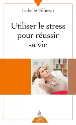 Read: Utiliser le stress pour réussir sa Book vie