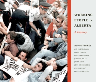 Working People in Alberta by Alvin Finkel