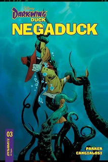 Darkwing Duck: Negaduck #3 by Jeff Parker & Ciro Cangialosi