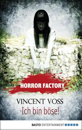 Read: Horror Book Factory - Ich bin böse!