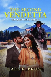 The Second Vendetta - Carl R. Brush
