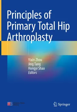 Read: Principles of Primary Total Hip Arthroplasty Book