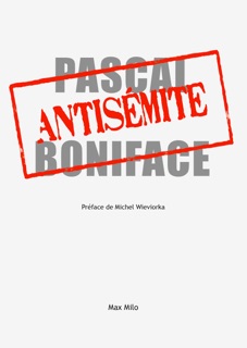 Antisémite by Pascal Boniface