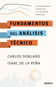 Fundamentos del análisis técnico - Isaac de la Peña Ambite & Carlos Doblado Peralta