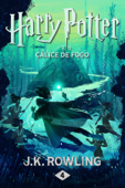 Harry Potter e o Cálice de Fogo - J.K. Rowling & Lia Wyler