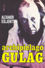 Archipiélago Gulag - Aleksandr Solzhenitsyn