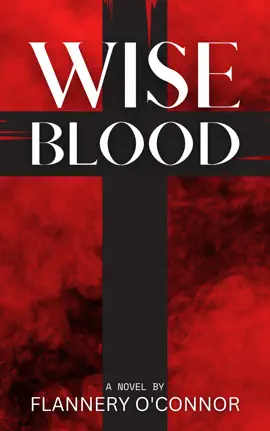 Read: Wise Blood Book