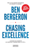 Chasing excellence - Ben Bergeron