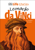 DK Life Stories Leonardo da Vinci - Stephen Krensky