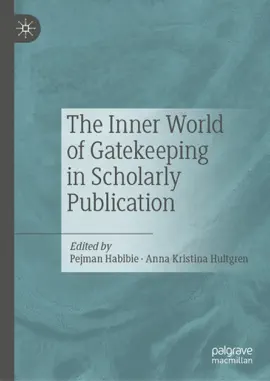 Read: Book The Inner World of Gatekeeping in Scholarly Publication