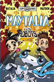 Maytalia y los robots - Mayden & Natalia