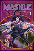 Mashle: Magic and Muscles, Vol. 7 - Hajime Komoto