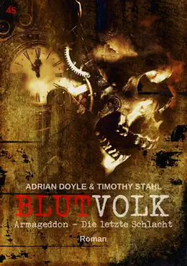Read: BLUTVOLK, Book Band 45: ARMAGEDDON - DIE LETZTE SCHLACHT