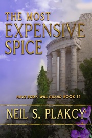 The Most Expensive Spice - Neil S. Plakcy
