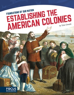 Establishing the American Colonies by Tyler Omoth