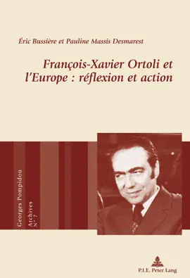 Read: François-Xavier Ortoli et lEurope : Book réflexion et action