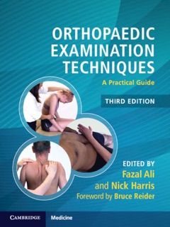 Orthopaedic Examination Techniques by Fazal Ali & Nick Harris
