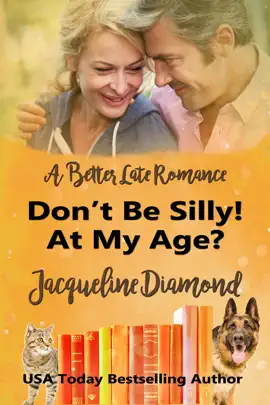 Read: Don’t Book Be Silly! At My Age?: A Better Late Romance