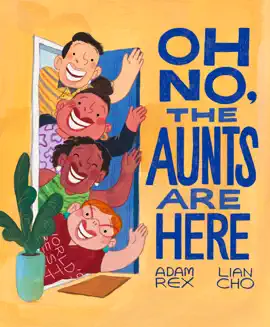 Read: Book Oh No, the Aunts Are Here