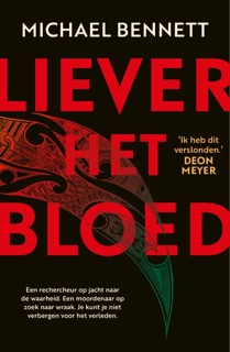 Liever het bloed by Michael Bennett