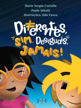 Read: Diferentes, sim. Desiguais, jamais! Book