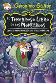 El tenebroso libro de los monstruos - Geronimo Stilton