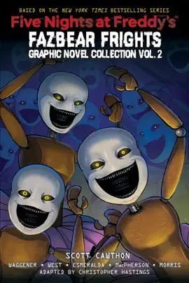 Read: Five Nights Book at Freddy's: Fazbear Frights Graphic Novel Collection Vol. 2 (Five Nights at Freddy’s Graphic Novel #5)