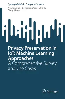 Read: Privacy Preservation in IoT: Machine Learning Approaches Book