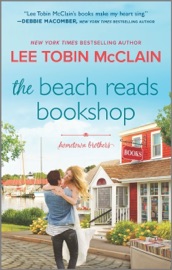 The Beach Reads Bookshop - Lee Tobin McClain
