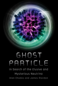 Ghost Particle - Alan Chodos & James Riordon