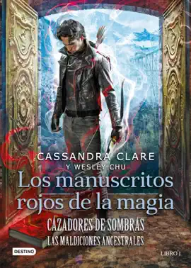 Read: Cazadores Book de sombras. Los manuscritos rojos de la magia (Edición mexicana)