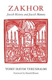 Zakhor - Yosef Hayim Yerushalmi