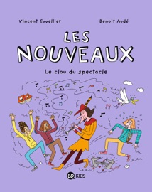 Les nouveaux, Tome 05 - Vincent Cuvellier, Benoît Audé & Heidi Jacquemoud