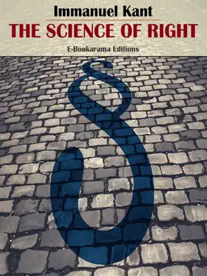 The Science of Right by Immanuel Kant book