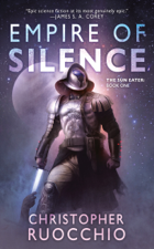 Empire of Silence - Christopher Ruocchio Cover Art