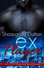 Ex-Player - Shaquanda Dalton Cover Art