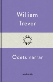 Ödets narrar - William Trevor