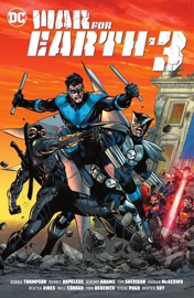 War for Earth-3 - Jeremy Adams, Dennis Hopeless, Tim Sheridan, Robbie Thompson, Will Conrad, Dexter Soy, Eduardo Pansica & Tom Derenick