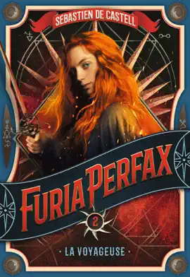 Furia Perfax (Tome 2) - La Voyageuse