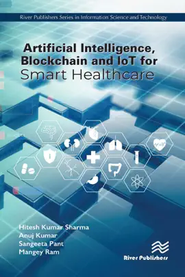 Read: Artificial Intelligence, Blockchain and Book IoT for Smart Healthcare