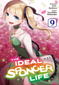 The Ideal Sponger Life: Volume 9