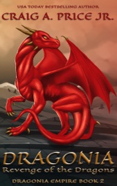 Dragonia: Revenge of the Dragons - Craig A. Price Jr.