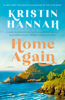 Home Again - Kristin Hannah