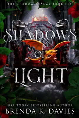 Shadows of Light (The Shadow Realms, Book 6) by Brenda K. Davies book