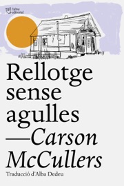 Rellotge sense agulles - Carson McCullers