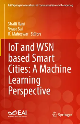 Read: IoT and WSN based Smart Cities: Book A Machine Learning Perspective