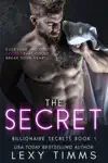 The Secret by Lexy Timms Book Summary, Reviews and Downlod