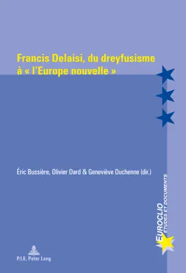 Read: Francis Delaisi, du dreyfusisme à « lEurope Book nouvelle »