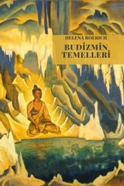 Budizmin Temelleri - Helena Roerich